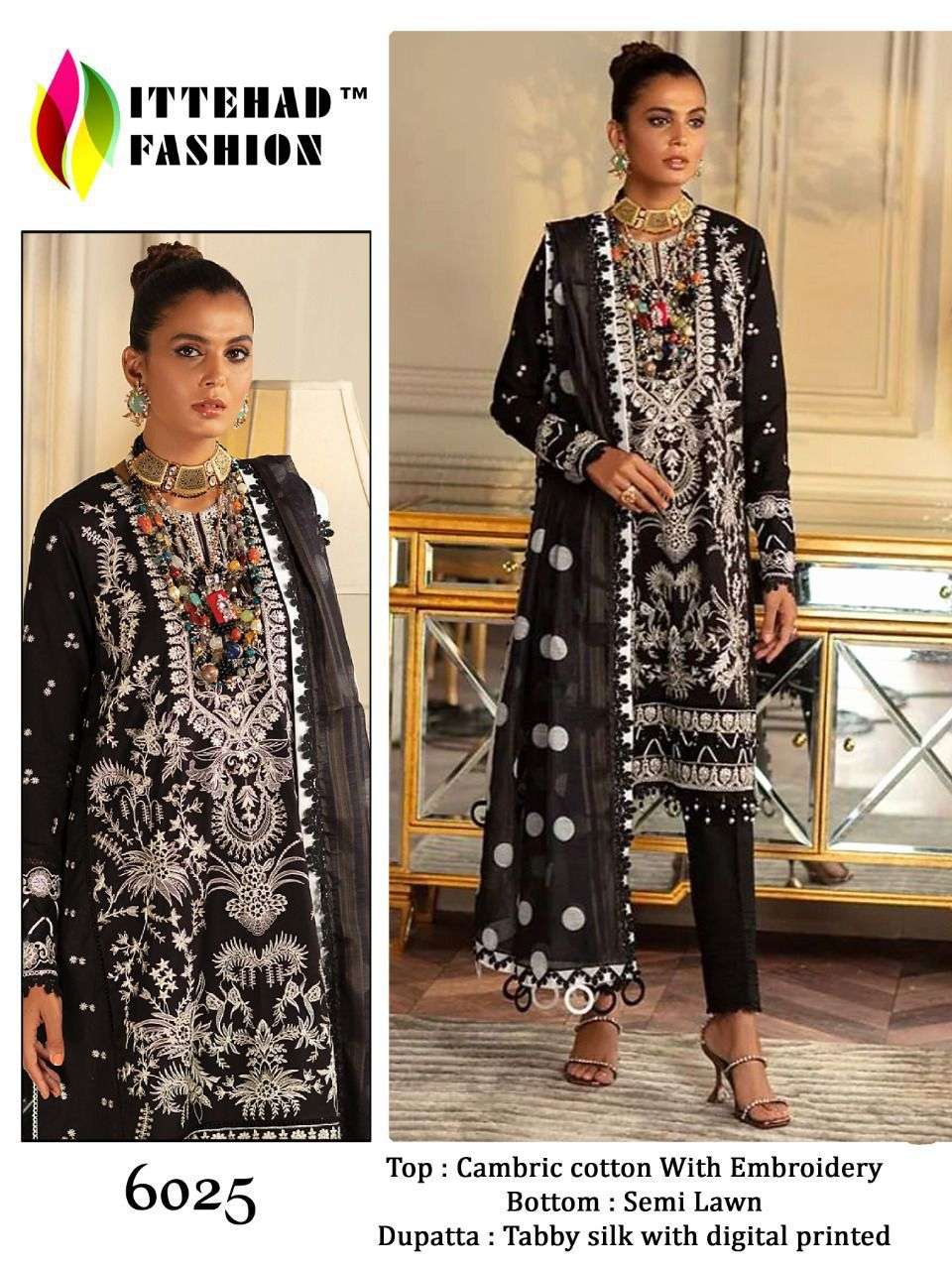 ITTEHAD 6025 HIT DESIGN BY ITTEHAD FASHION COTTON EMBROIDERY DRESS