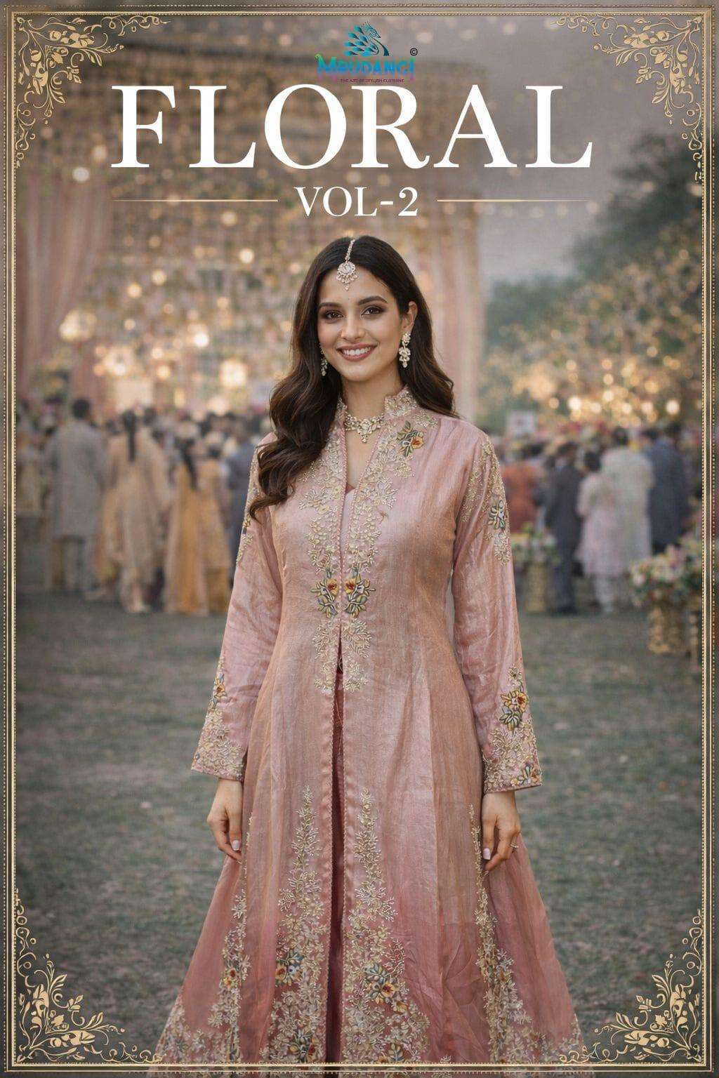 MRUDANGI FLORAL VOL-2 PREMIUM REAL ORGANZA SILK EMBROIDERY DRESSES - 00095
