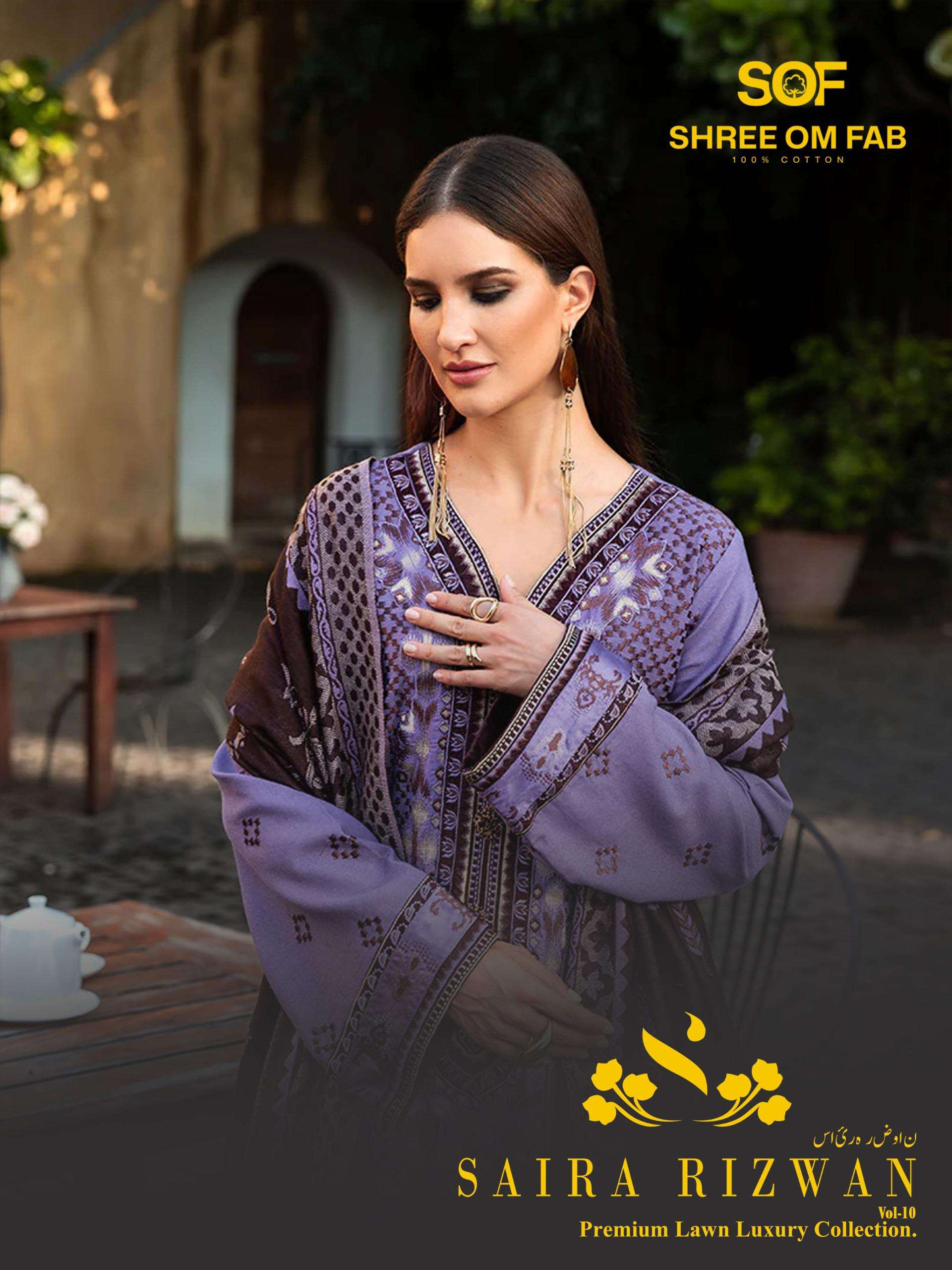 SHREE OM FAB SAIRA RIZWAN VOL-10 10001 TO 10006 SERIES PURE LAWN PAKISTANI DRESSES-00062